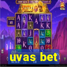 uvas bet